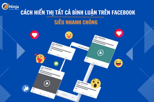 cách hiển thị tất cả bình luận trên facebook