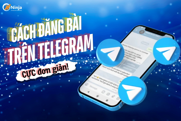 Cách đăng bài trên Telegram 