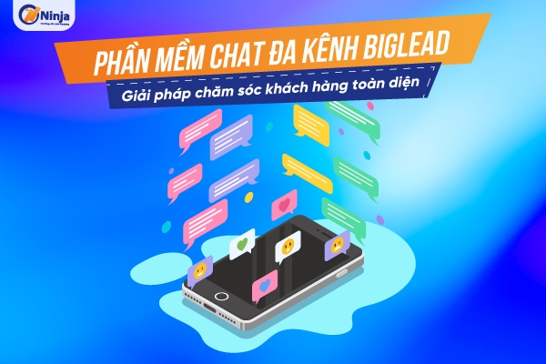 Phần mềm chăm sóc khách hàng Biglead