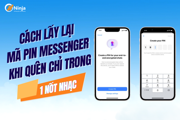 Chia sẻ cách lấy lại mã pin messenger cực dễ