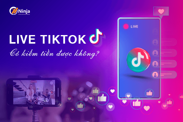 Livestream TikTok Có Tiền Không